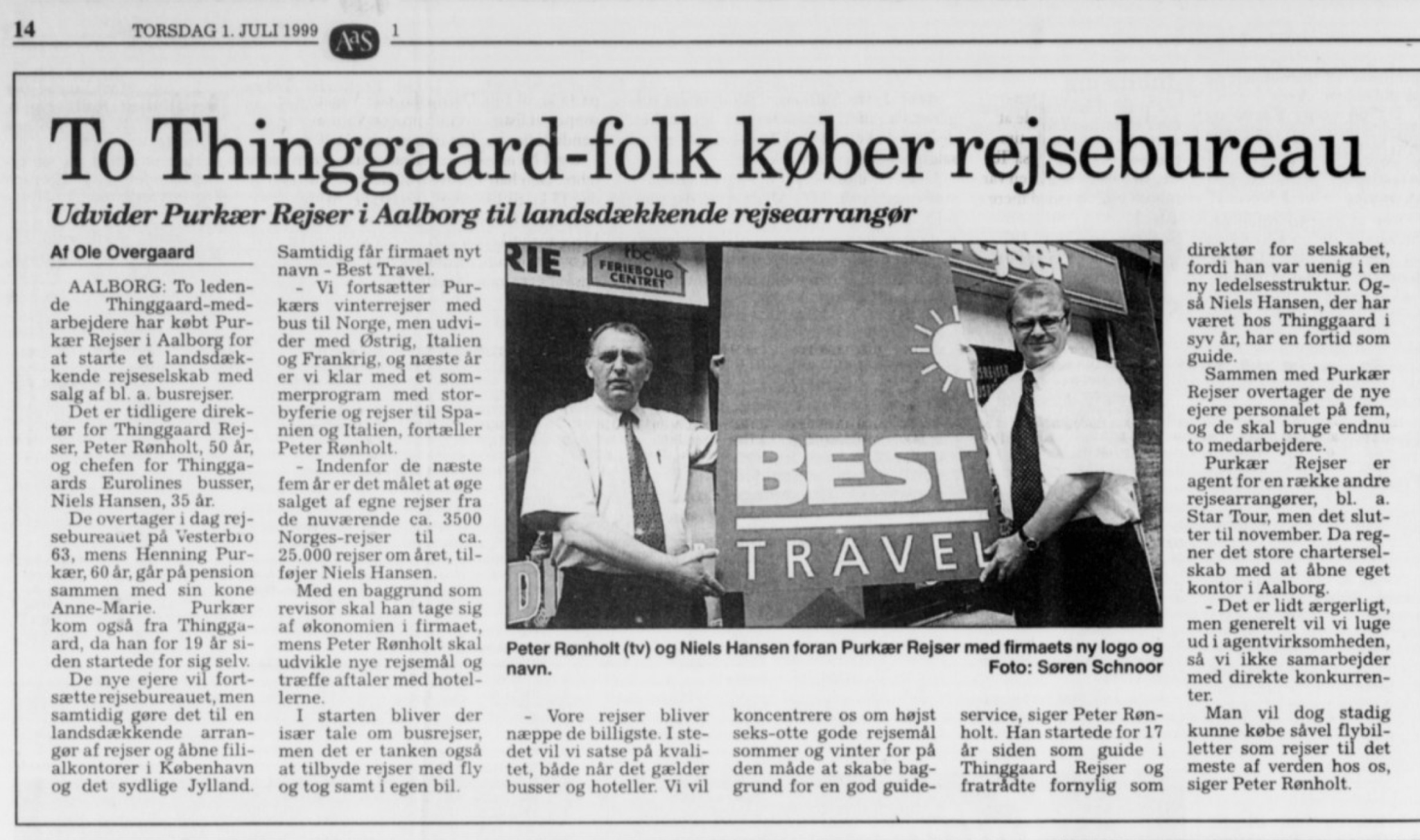 Peter Rønholt og Niels Hansen efter anskaffelsen af Best Travel